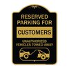 Signmission Reserved Parking for Customers Unauthorized Vehicles Towed Away, A-DES-BG-1824-23121 A-DES-BG-1824-23121